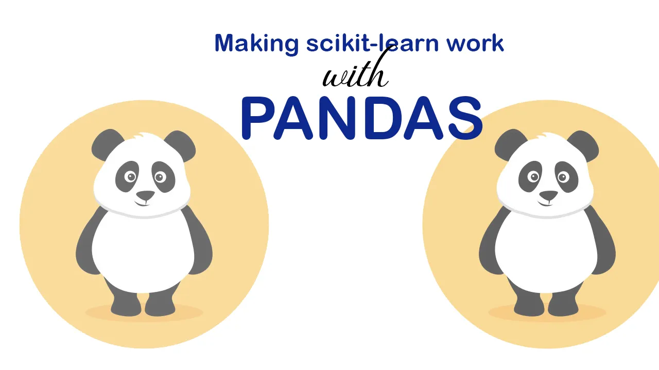 Making scikit-learn work (better) with pandas
