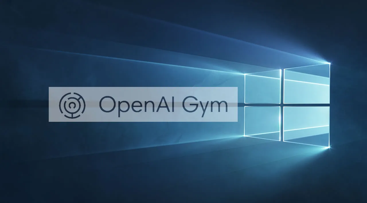How to Render OpenAI-Gym on Windows