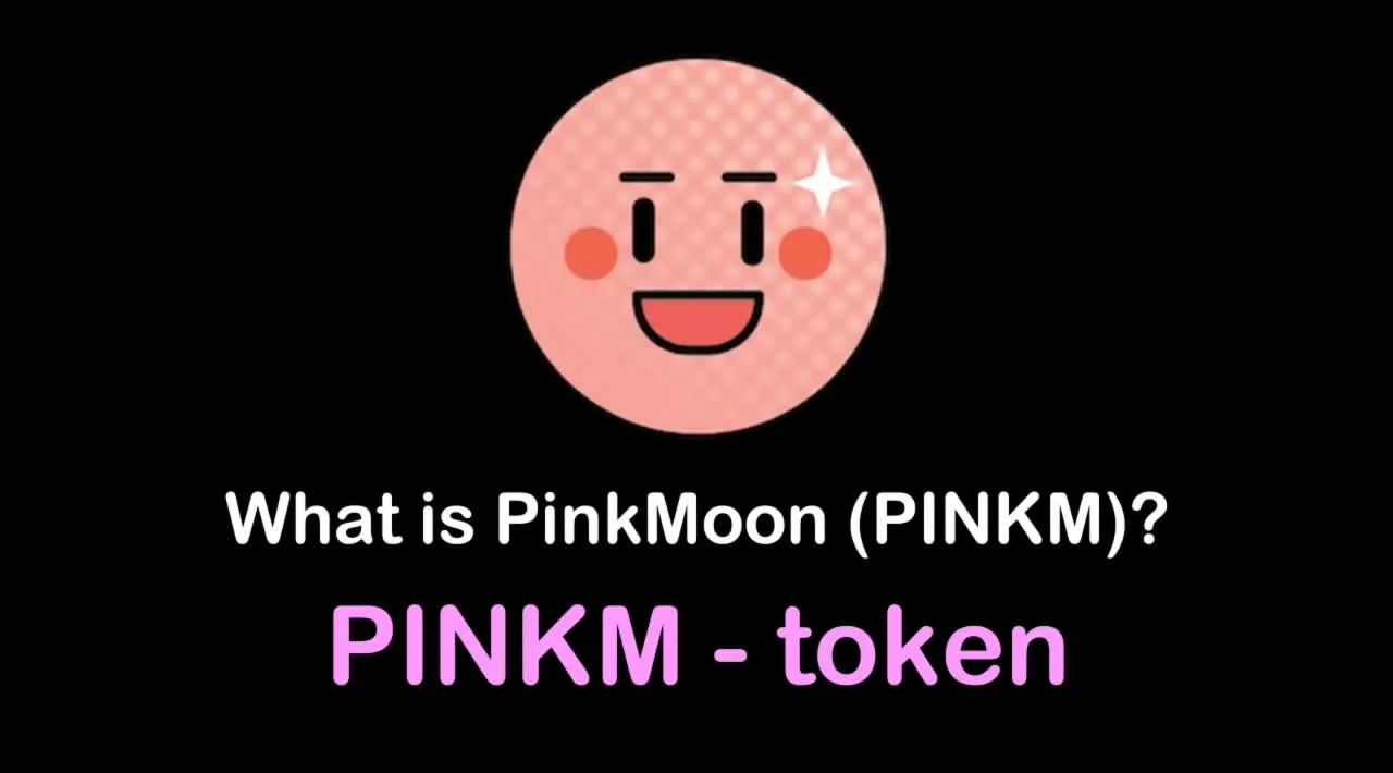 What is PinkMoon (PINKM) | What is PinkMoon Finance token | What is PINKM token