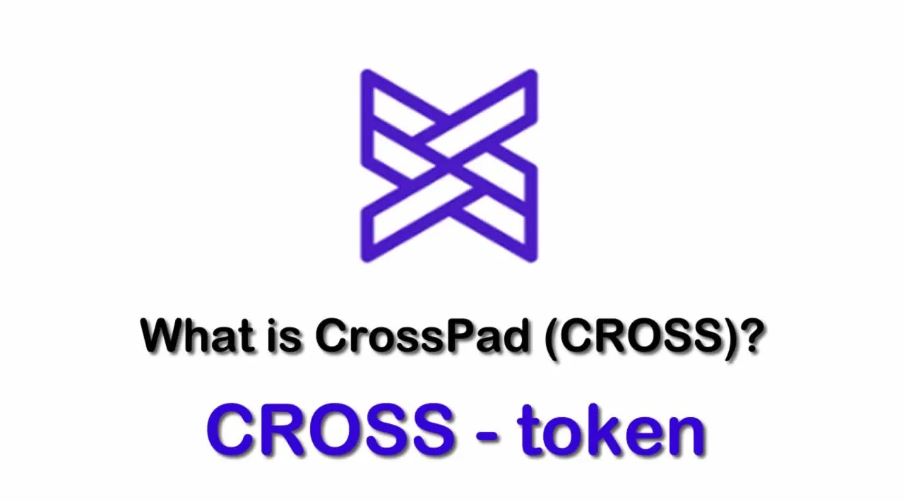 What is CrossPad (CROSS) | What is CrossPad Finance token | What is CROSS token