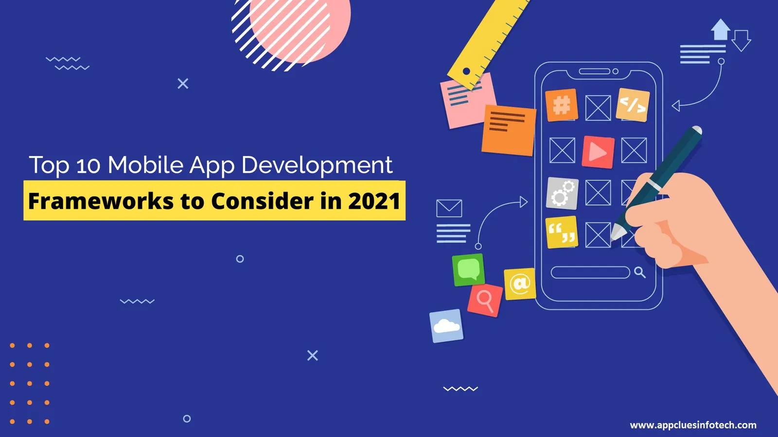 Top Mobile App Development Frameworks in 2021