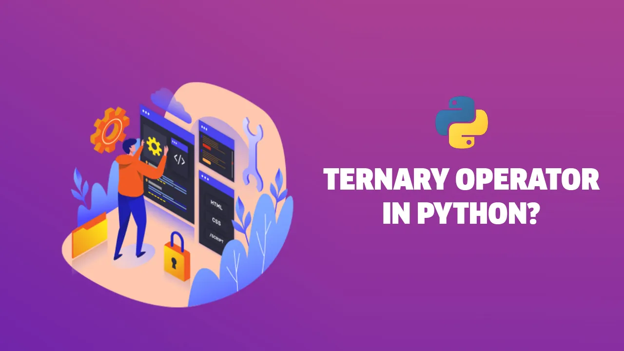 Ternary operator in Python? 