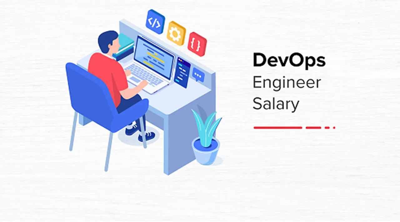 DevOps Engineer Salary in India in 2021 [For Freshers & Experienced]