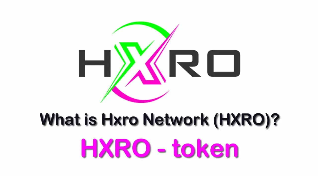 What is Hxro Network (HXRO) | What is Hxro Network token | What is HXRO token