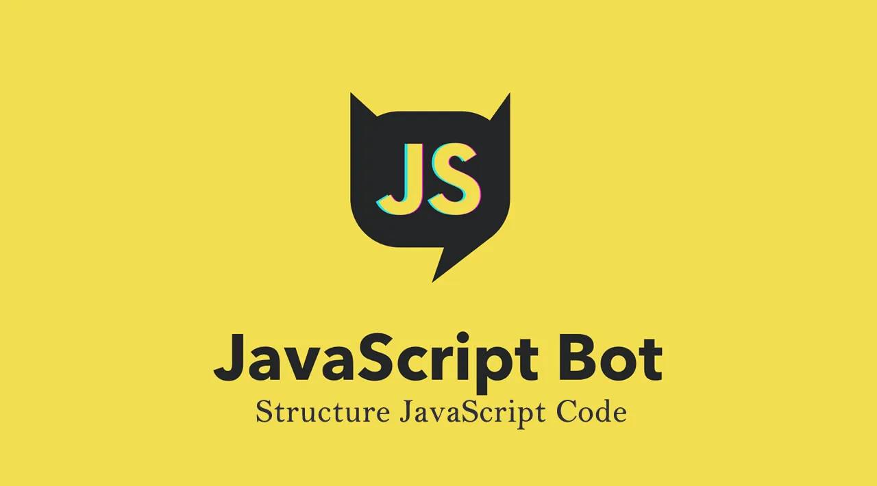 Structure JavaScript Code