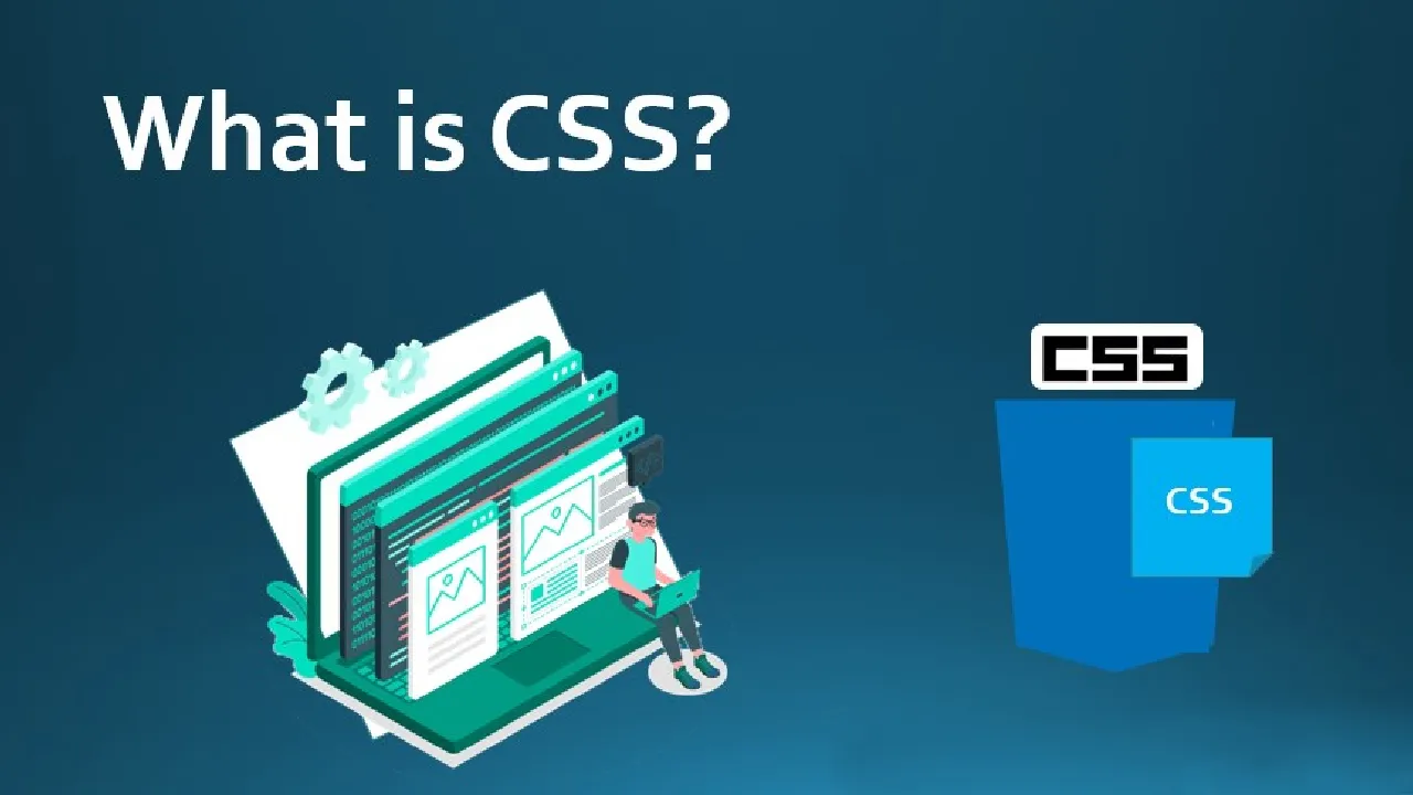 What is CSS? Cascading Style Sheets (CSS)
