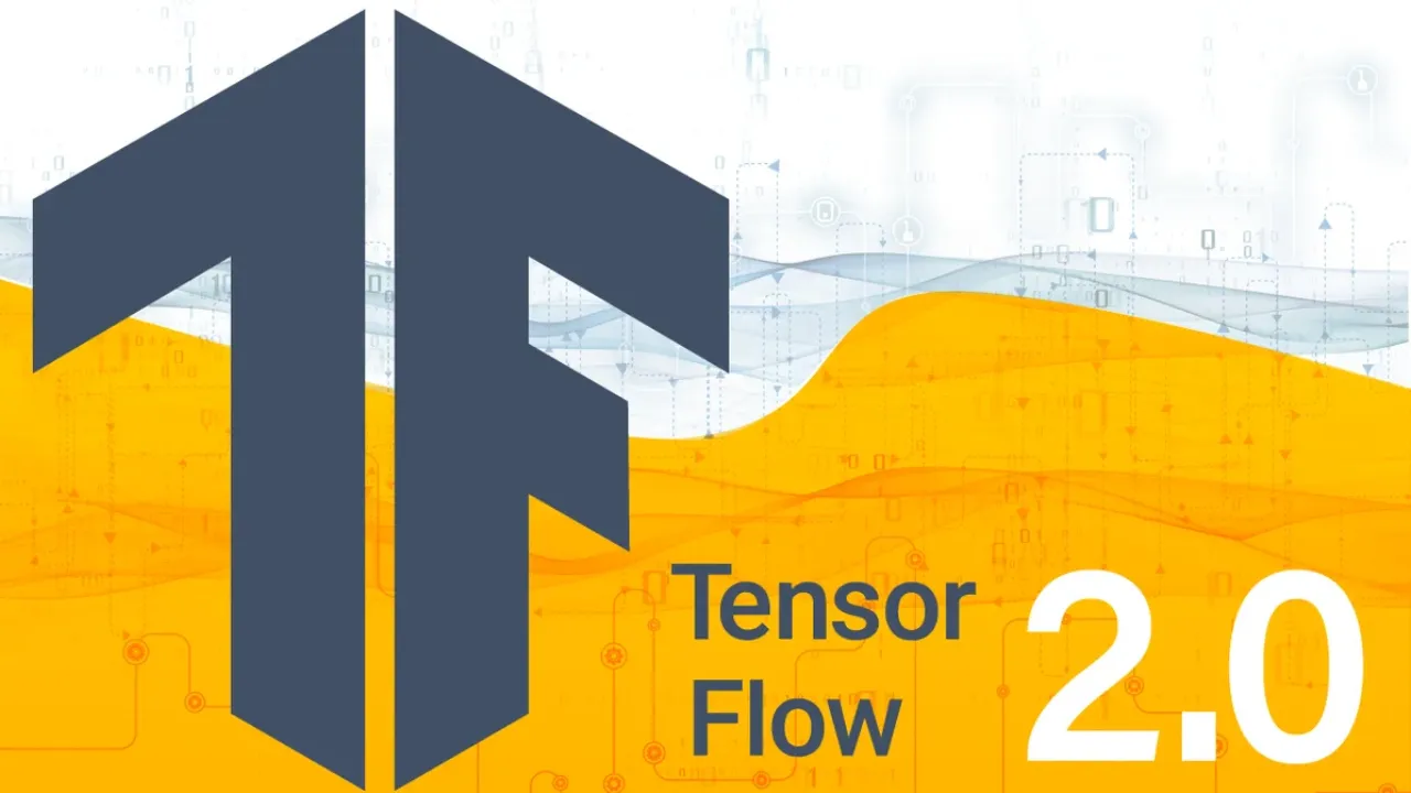 DEEP LEARNING WITH TENSORFLOW 2.0 Machine Learning framework