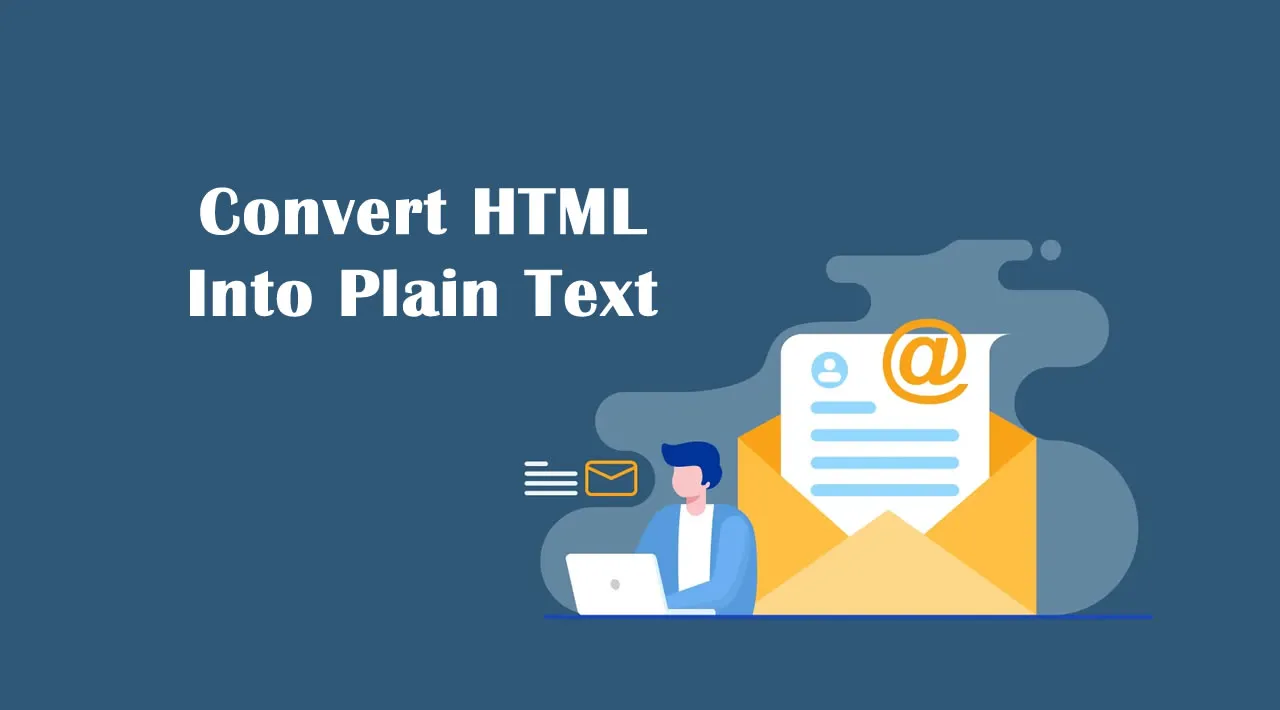 3-different-ways-to-convert-html-into-plain-text