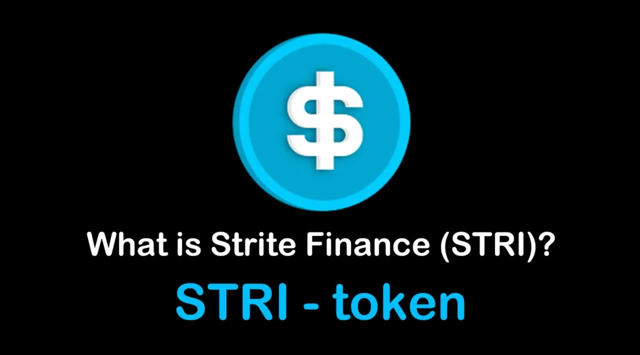 What is Strite (STRI) | What is Strite Finance (STRI) | What is Strite Finance token | What is STRI token