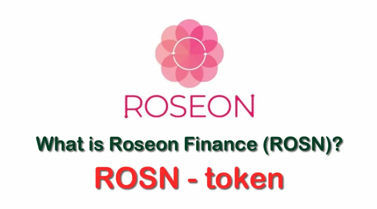 What is Roseon Finance (ROSN) | What is Roseon Finance token | What is ROSN token
