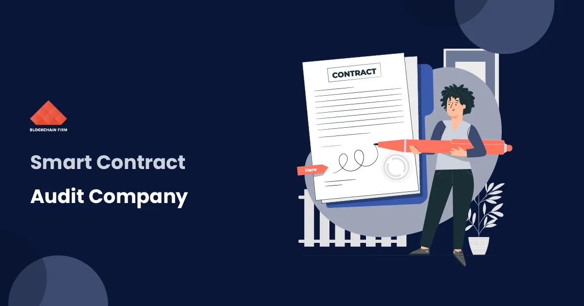 Smart Contract Audit Company