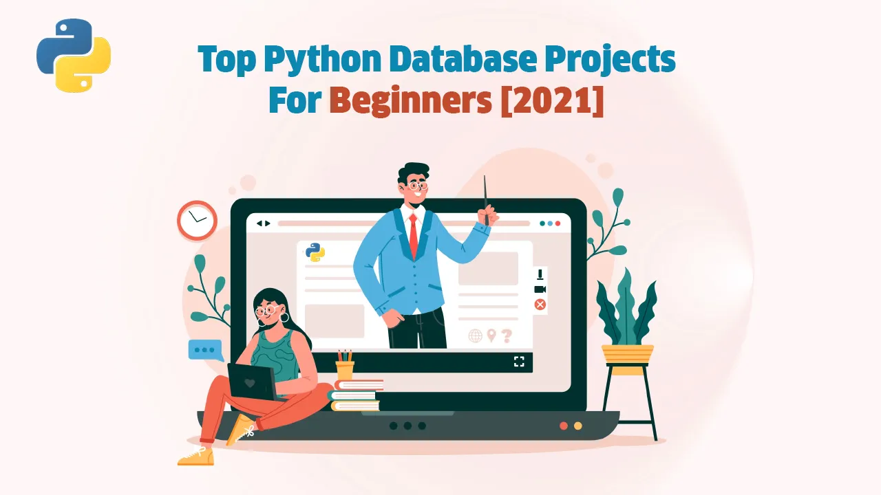 Top Python Database Projects For Beginners [2021] 