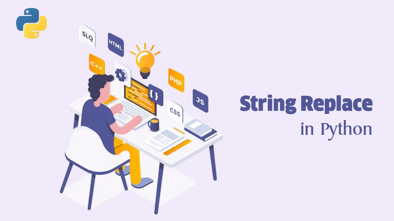 String Replace in Python | Python String Replace [2021] 