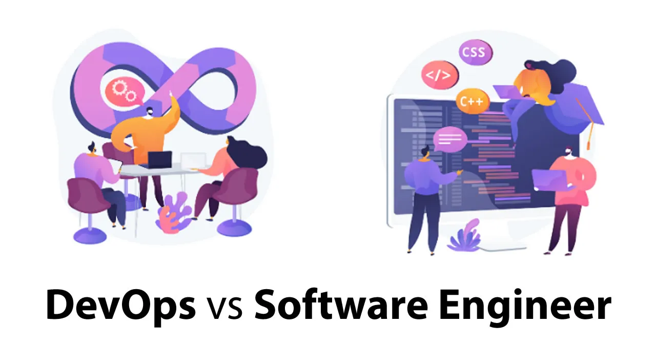 DevOps vs Software Engineer: What's the Difference?