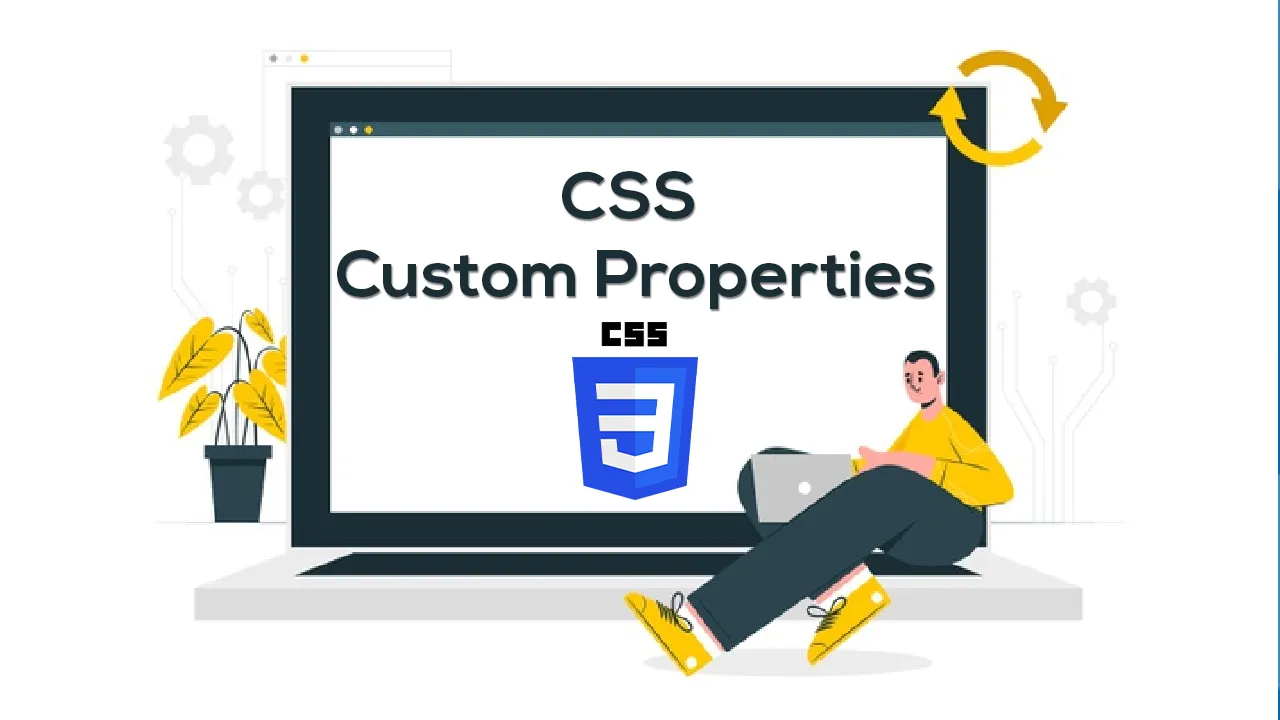 CSS Custom Properties - everyday applications