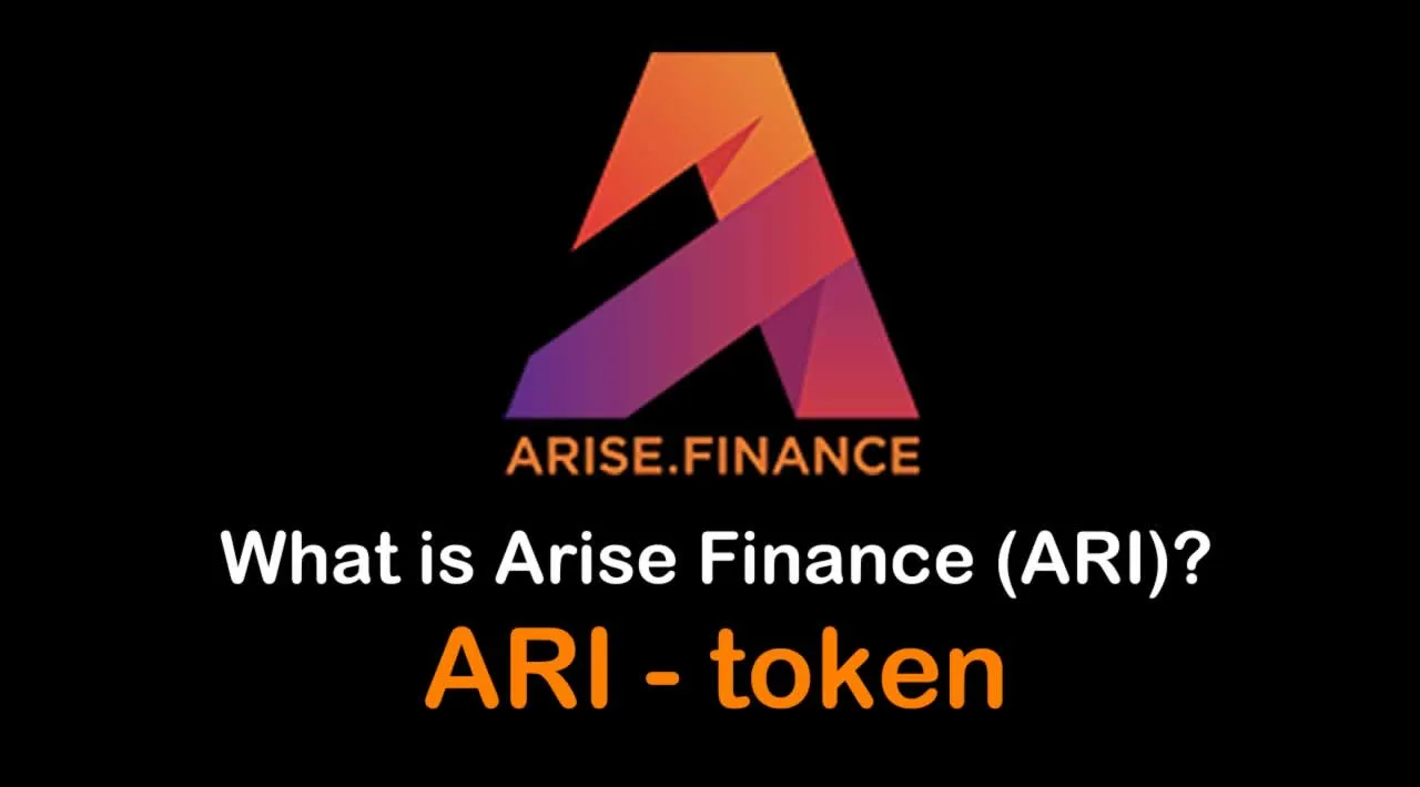 What is Arise Finance (ARI) | What is Arise Finance token | What is ARI token