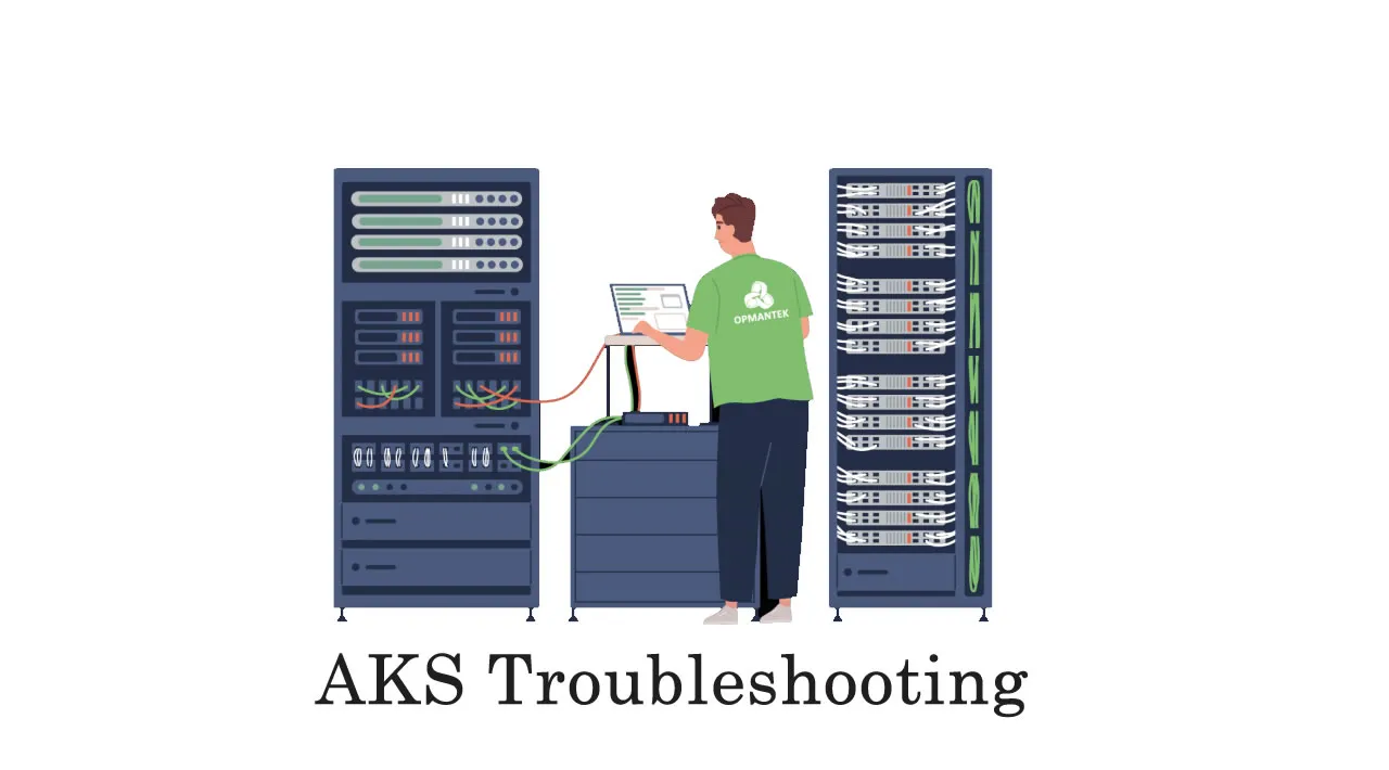 AKS Troubleshooting: Diagnose and Solve Problems Blade