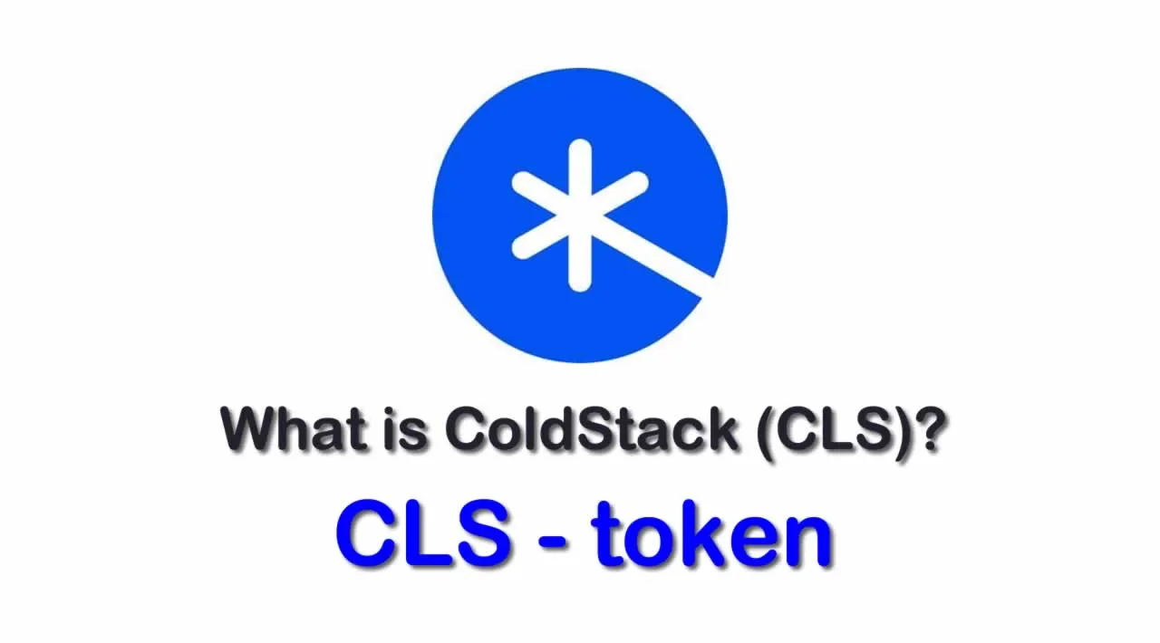 What is ColdStack (CLS) | What is ColdStack token | What is CLS token