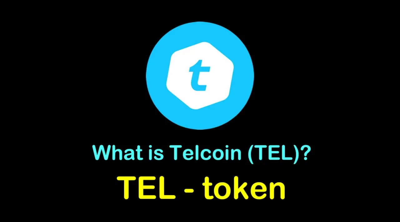 What is Telcoin (TEL) | What is Telcoin token | What is TEL token