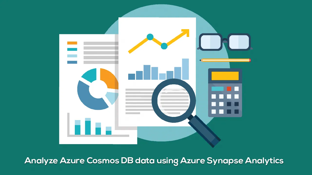 Analyze Azure Cosmos DB data using Azure Synapse Analytics