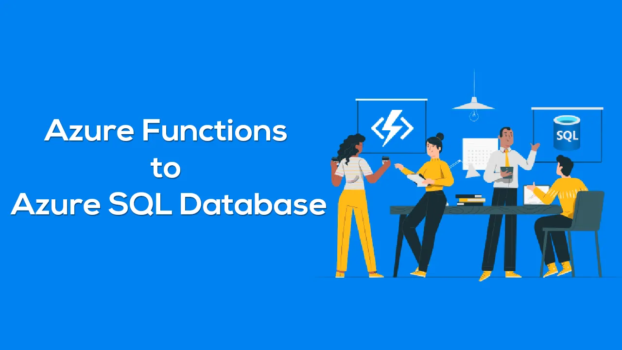 Logging Messages From Azure Functions To Azure SQL Database