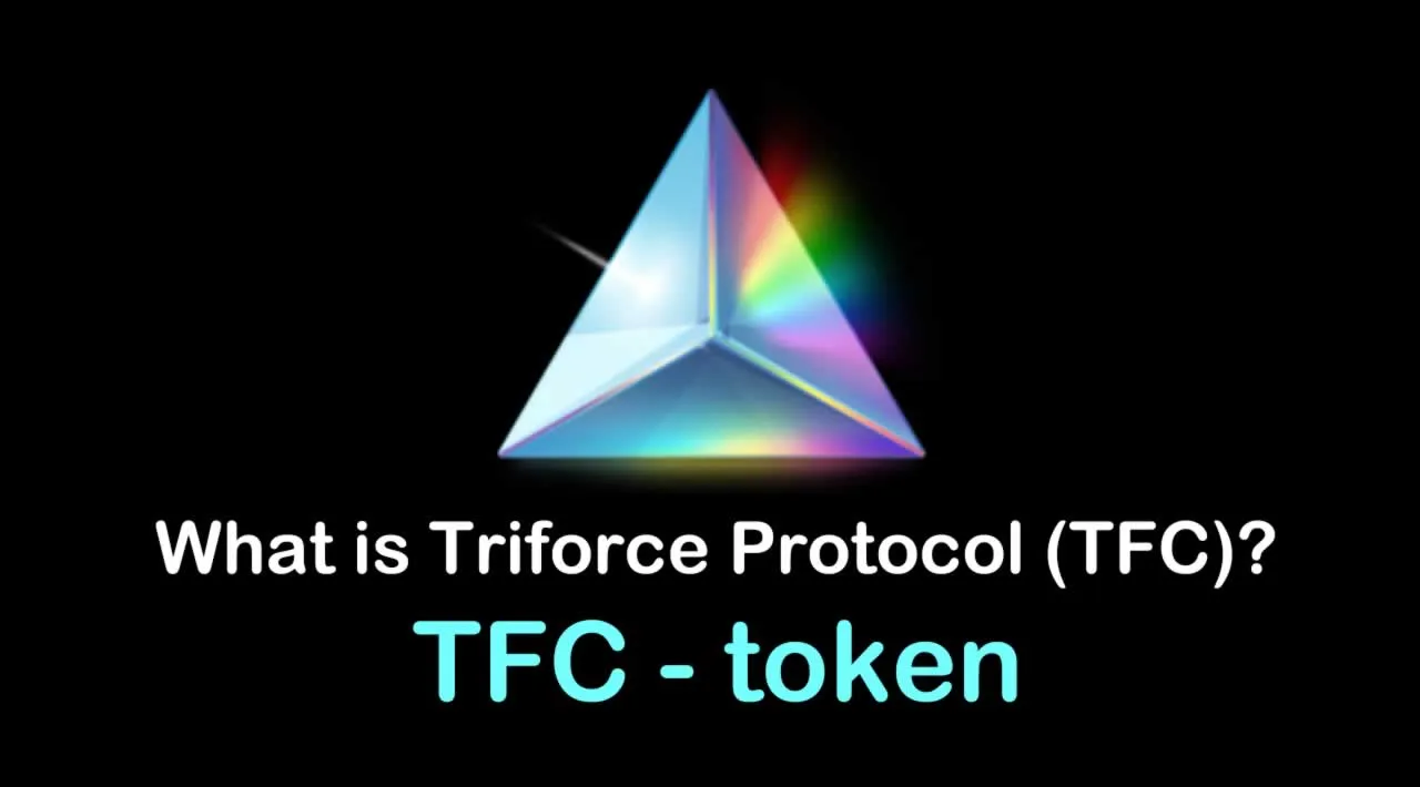 What is Triforce Protocol (TFC) | What is Triforce Protocol token | What is TFC token