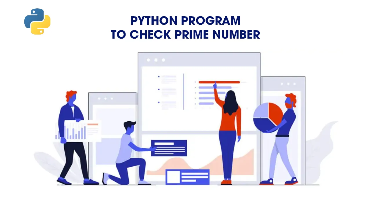 Python Program To Check Prime Number