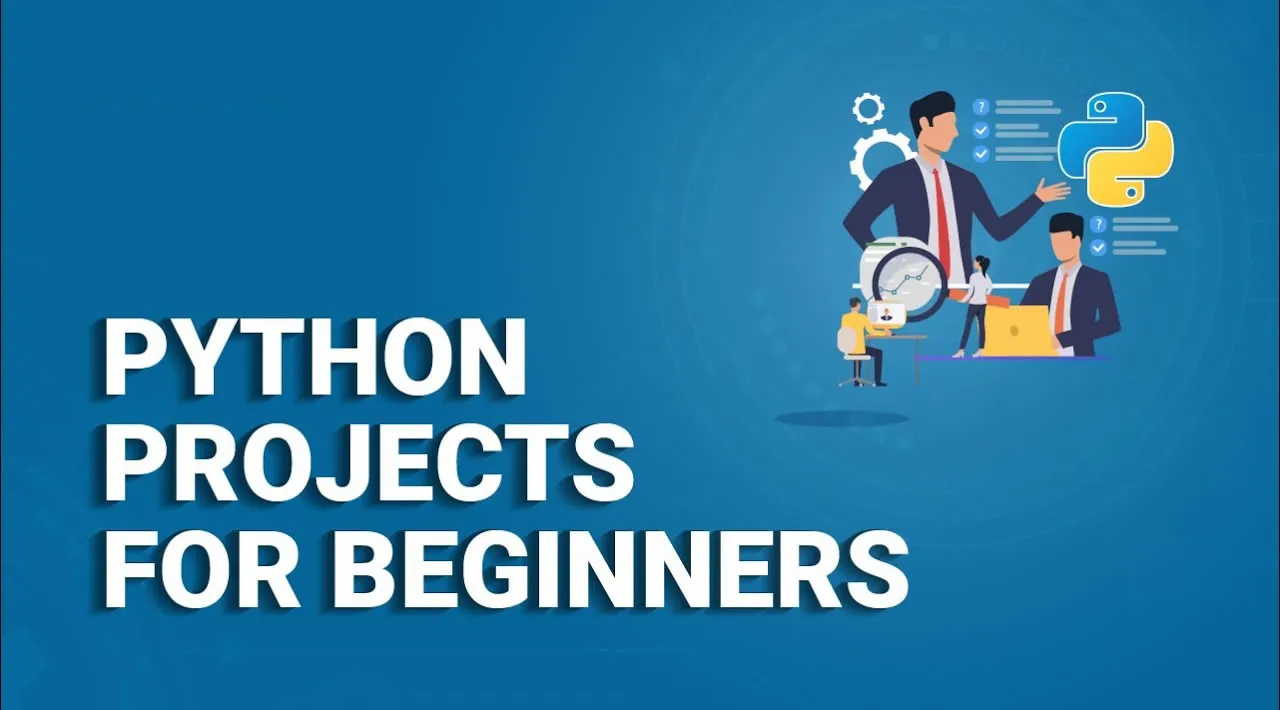 7 Python Project Ideas for Beginners