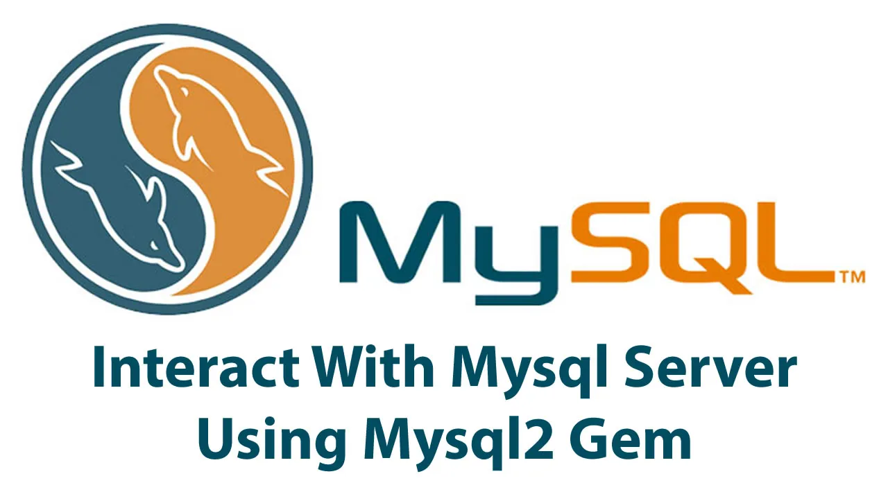 Interact With Mysql Server Using Mysql2 Gem - Prepared Statements
