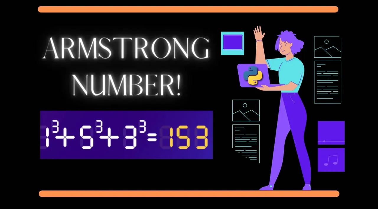 Armstrong Number in Python - Easy Implementation