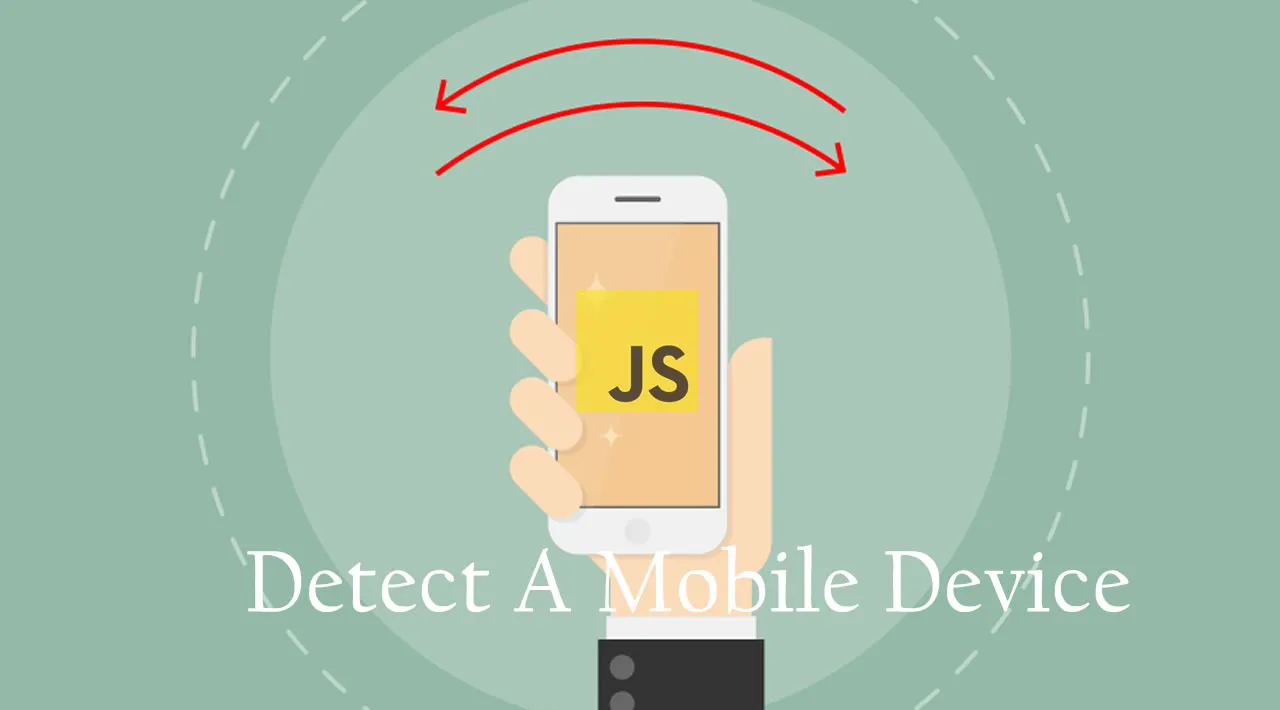 27 Detect Mobile Device Javascript