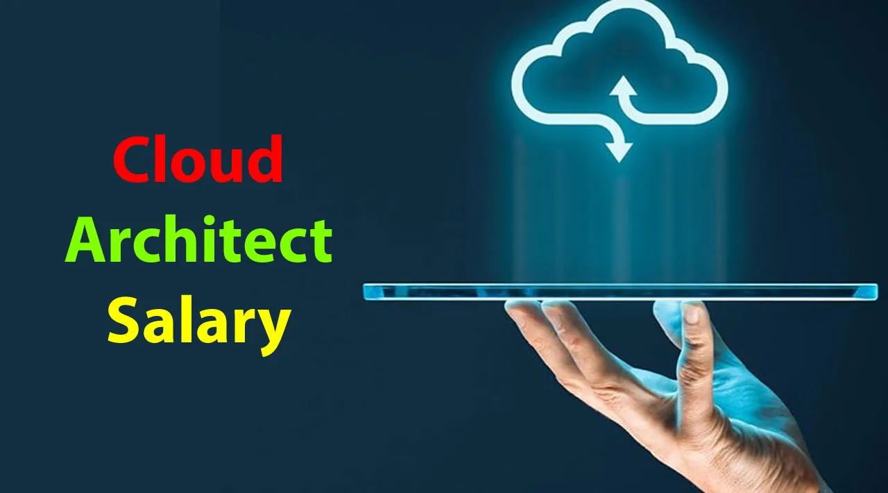 Cloud Architect Salary In India For Freshers