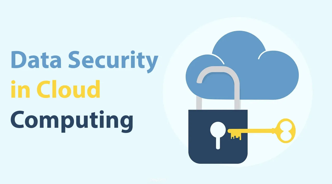 Data Security in Cloud Computing: Top 6 Factors To Consider