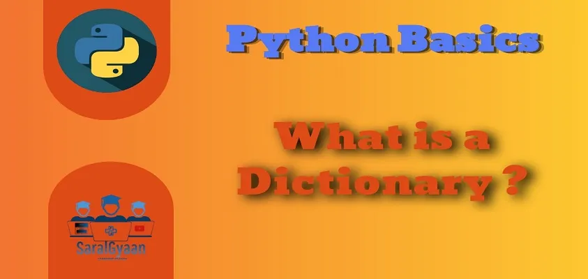 
What is a Python Dictionary?-SaralGyaan
