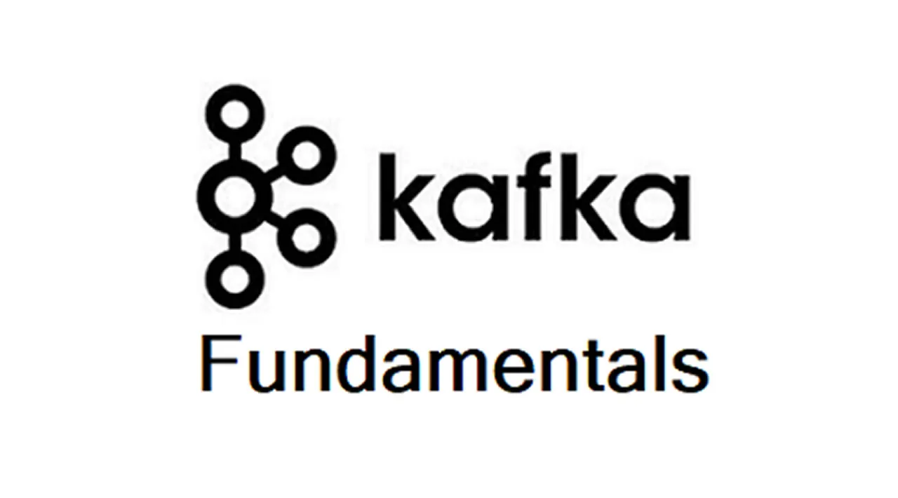 Apache Kafka Tutorial  - Fundamentals
