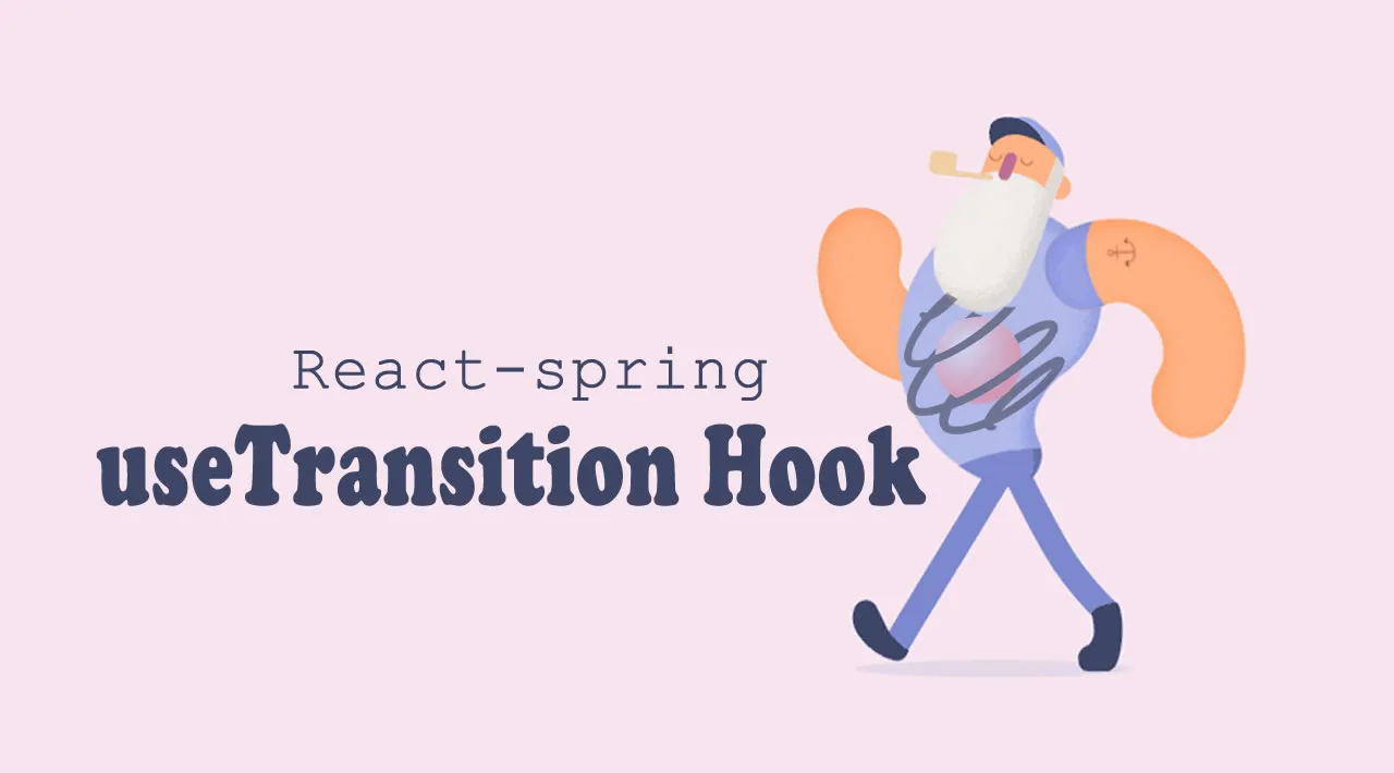 Animate With The React-spring Library — useTransition Hook