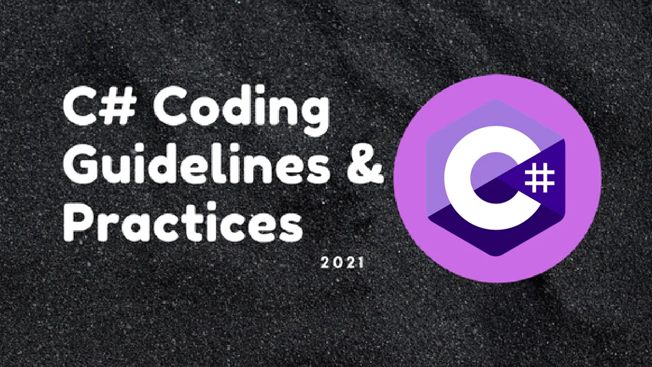 C# Coding Guidelines And Best Practices v1.0