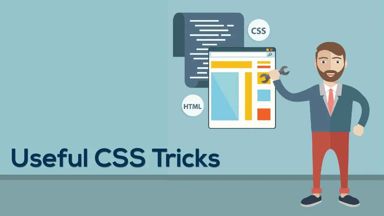 Useful CSS Tricks: 5 CSS Tricks