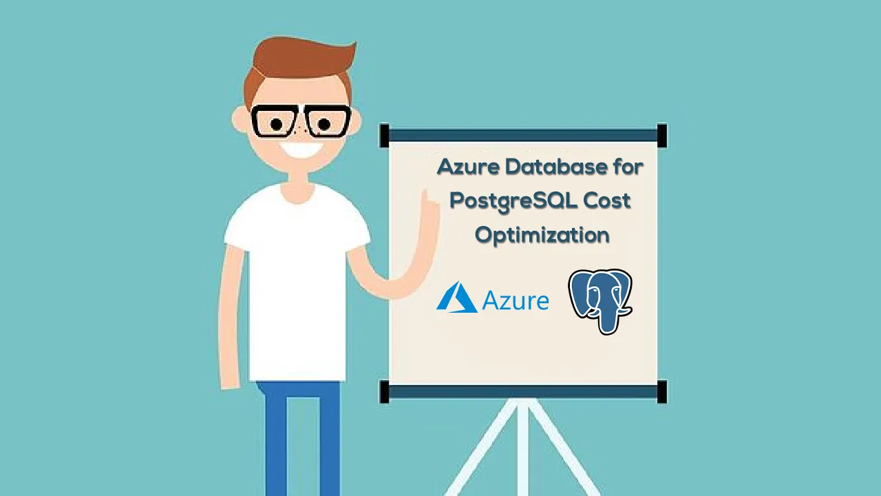 Azure Database for PostgreSQL Cost Optimization