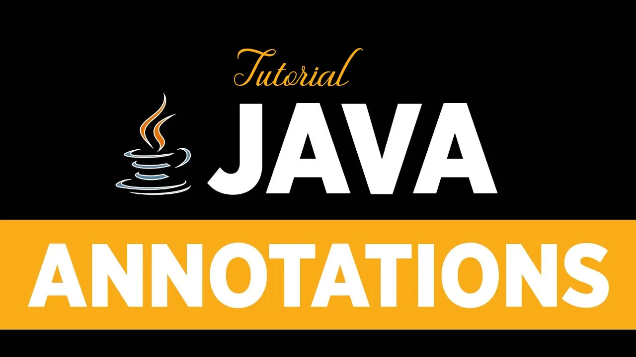 Java Annotations Tutorial
