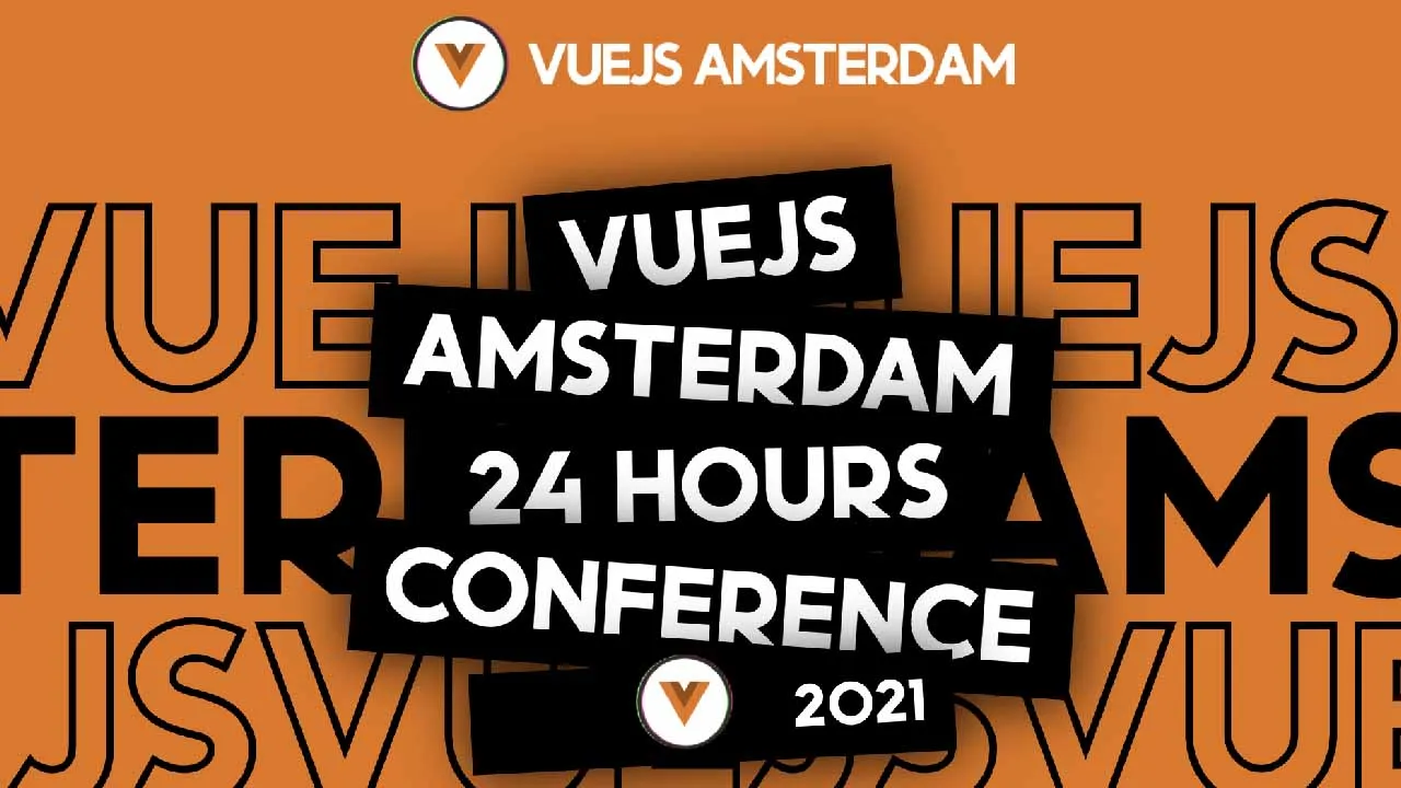 State of the Vuenion 2021 - Evan You at Vue Amsterdam 2021 