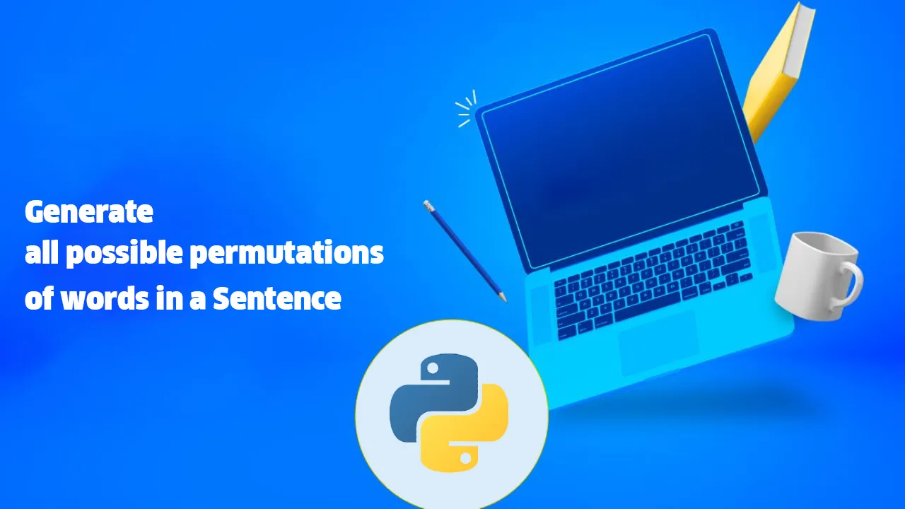 generate-all-possible-permutations-of-words-in-a-sentence