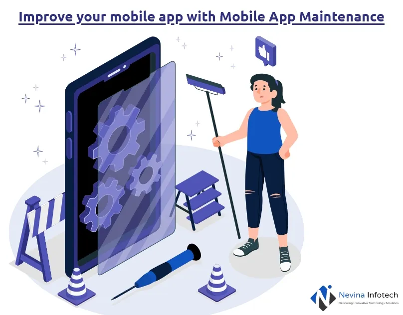 Improve your mobile app with Mobile App Maintenance