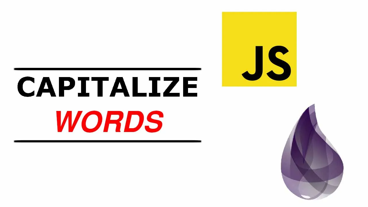 how-to-capitalize-words-with-javascript-and-elixir