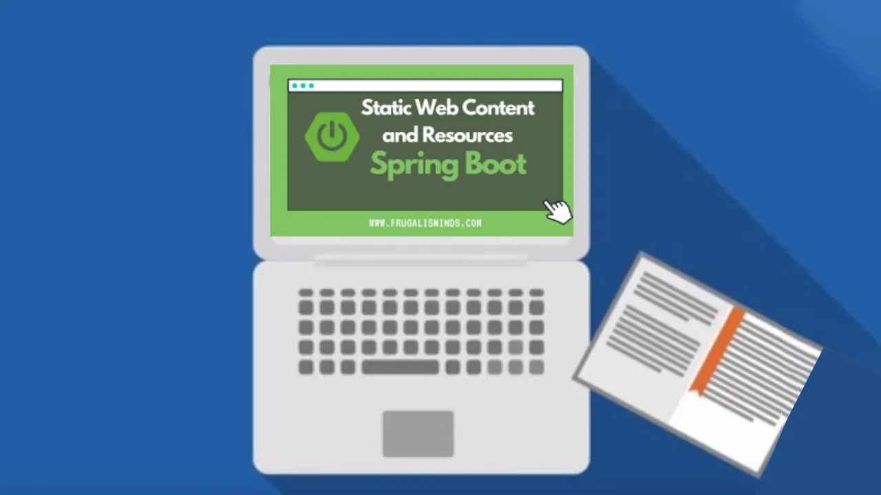 Spring Boot Serving Static Web Content and Resources 