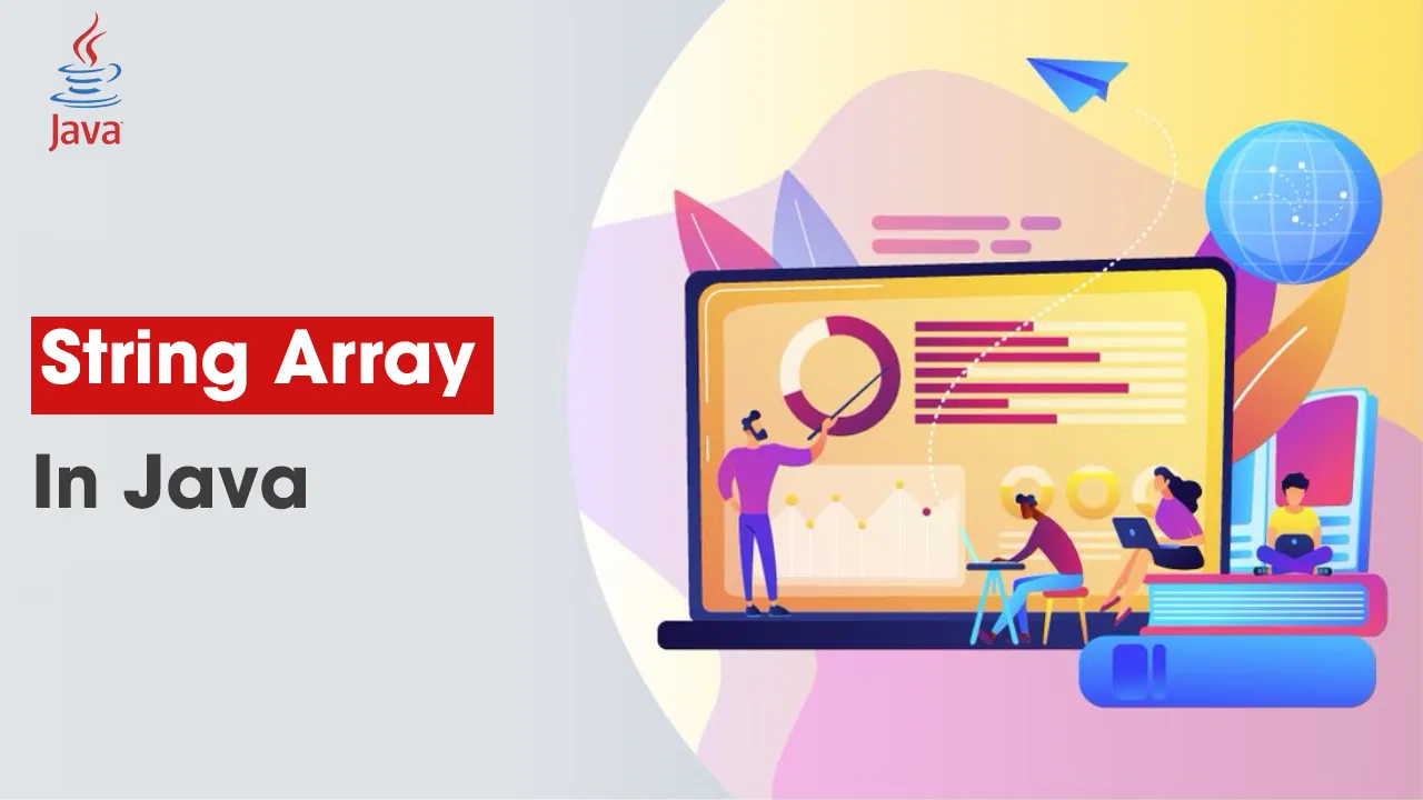String Array In Java: Java String Array With Coding Examples 