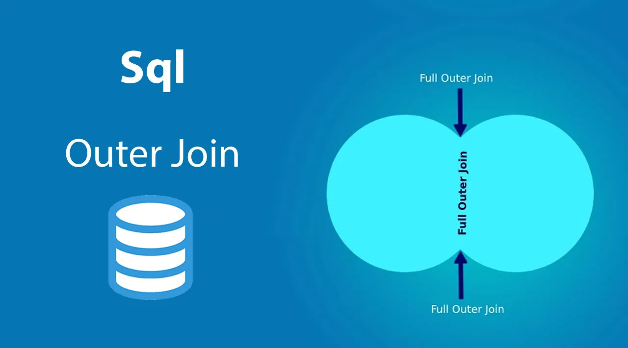 Your Ultimate Guide to SQL Joins: OUTER JOIN