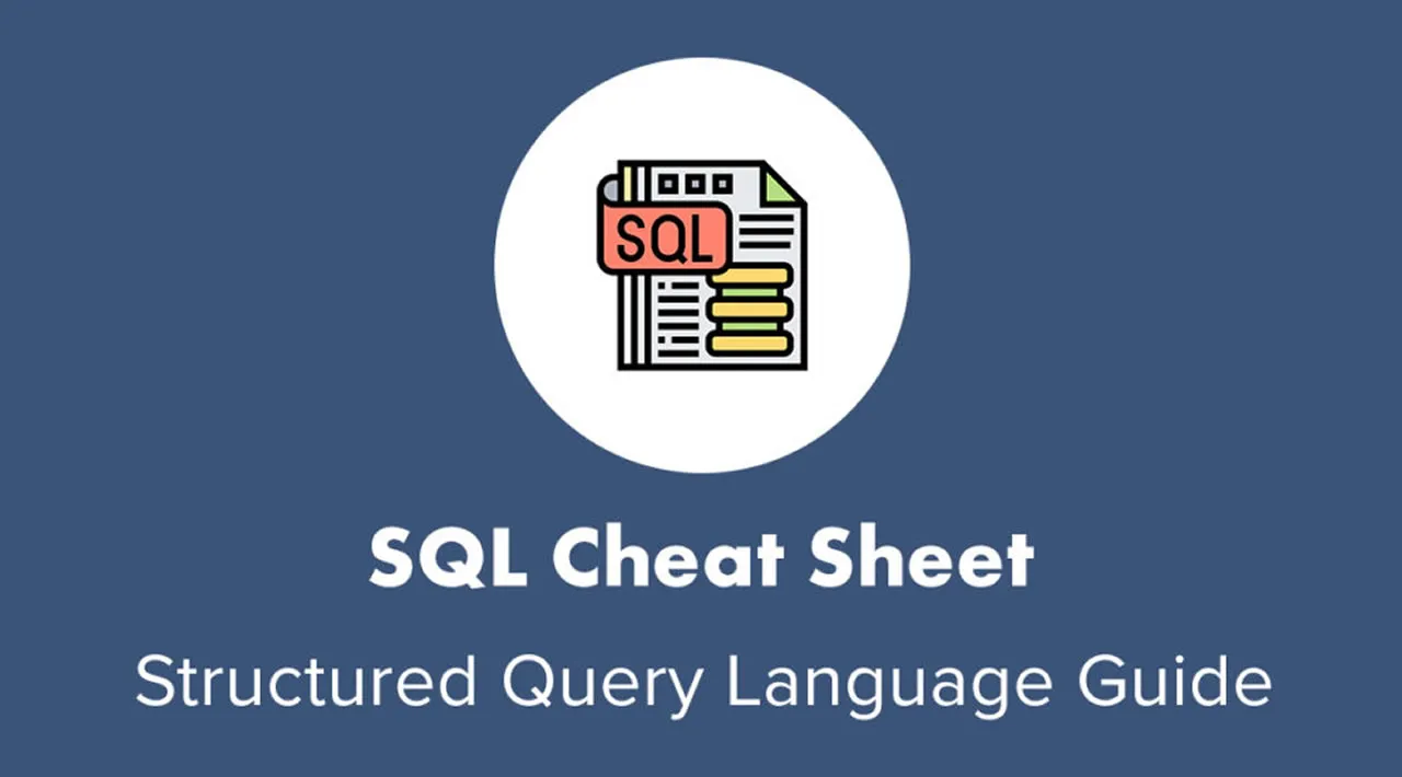 SQL Cheat Sheet — SQL Reference Guide for Data Analysis
