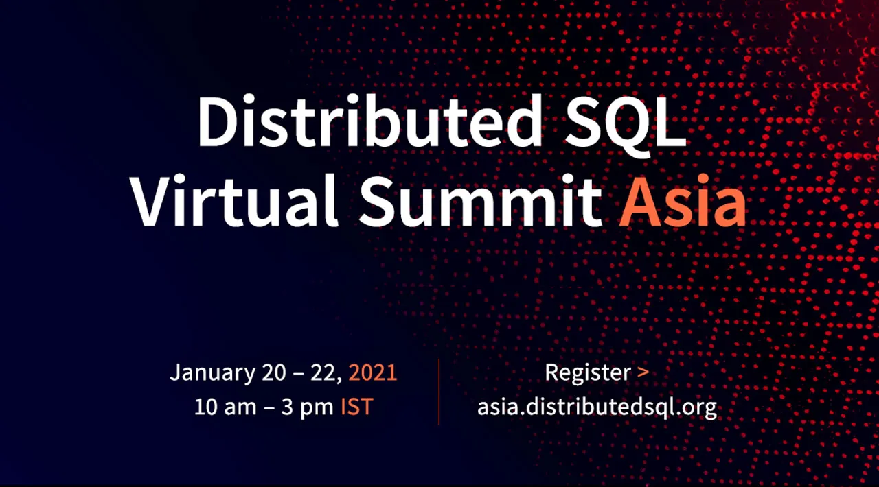 The Schedule Is Now Live for Distributed SQL Summit Asia!