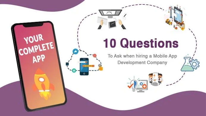 10 questions to ask before hire a mobile app development company